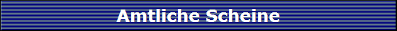 Amtliche Scheine